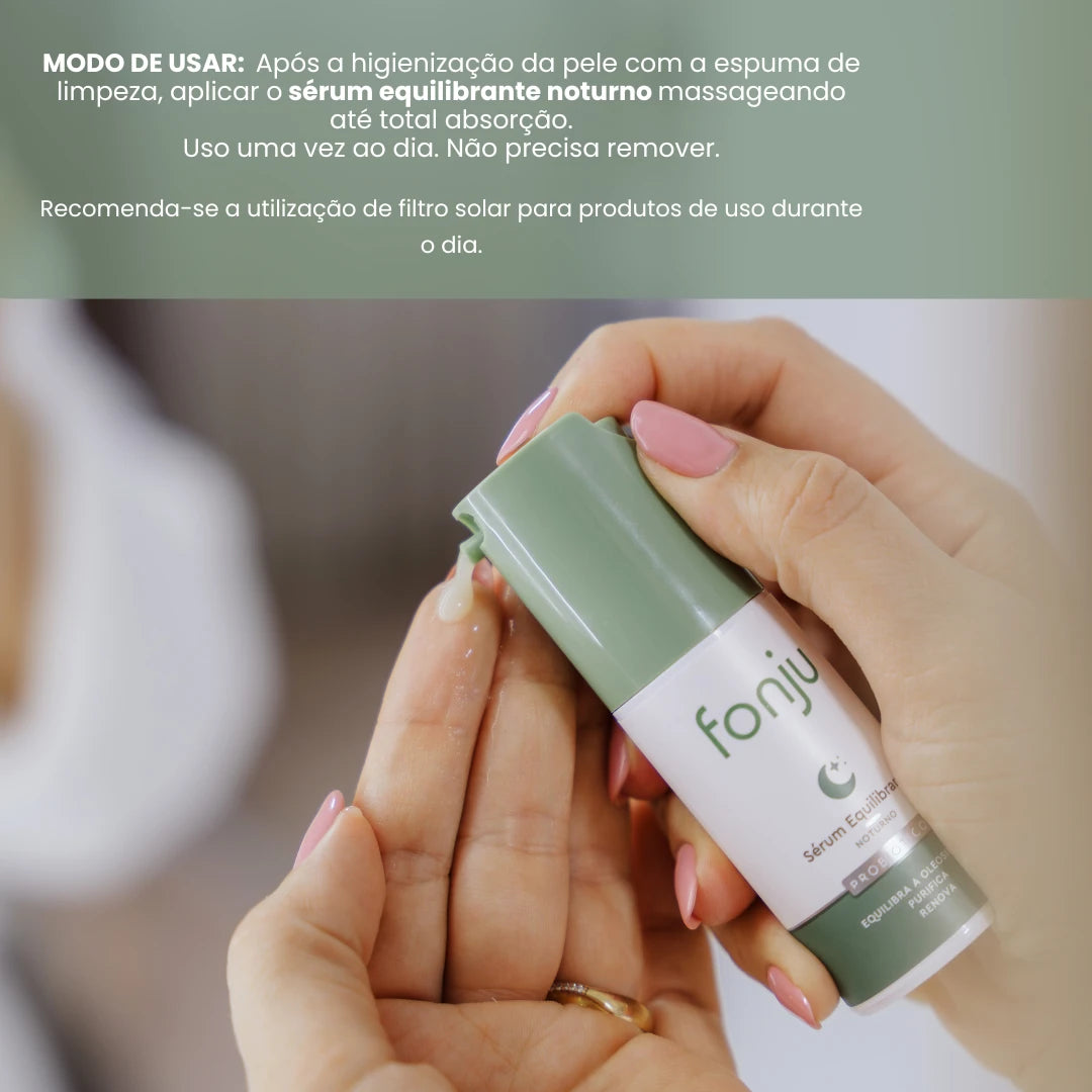 Sérum Noturno Peles Oleosas 30 ml / 31g - Fonju